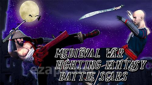 Medieval war fighting fantasy: Battle scars