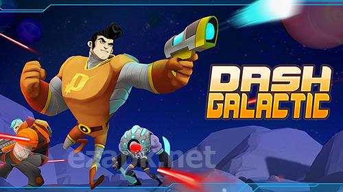 Dash Galactic