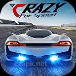 Crazy for speed