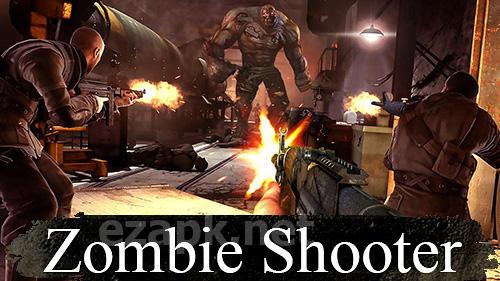 Zombie shooter: Fury of war
