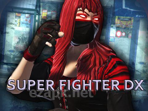 Super fighter DX