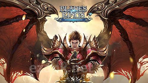 Blades and rings