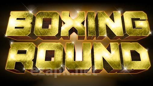 Boxing round