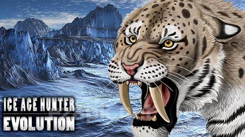 Ice age hunter: Evolution