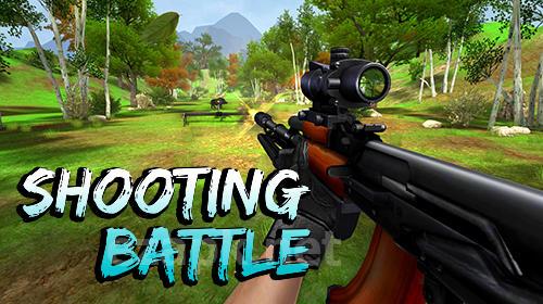 Shooting battle