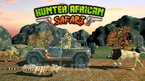 Hunter: African safari