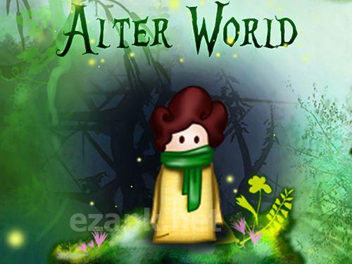 Alter world