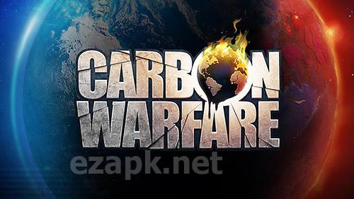 Carbon warfare