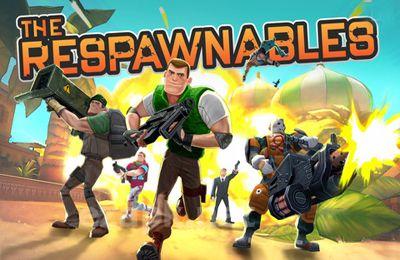 Respawnables