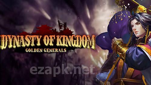 Dynasty of kingdom