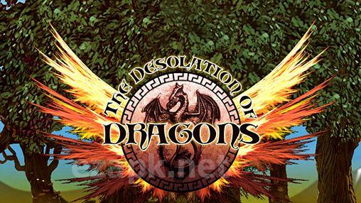 The desolation of dragons