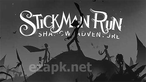 Stickman run: Shadow adventure