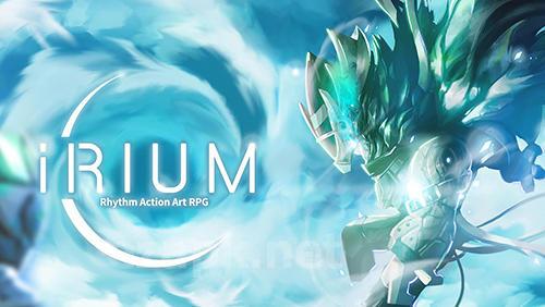 Irium: Rhythm action art RPG