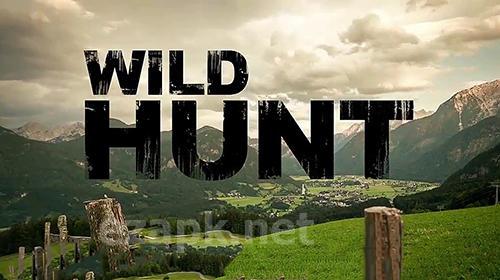 Wild hunt: Sport hunting game