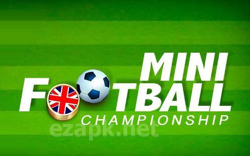 Mini football: Championship