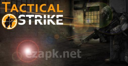 Tactical strike