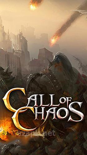 Call of chaos