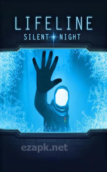 Lifeline: Silent night