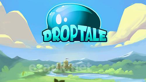 Drop tale