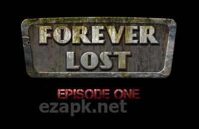 Forever Lost: Episode 1 HD