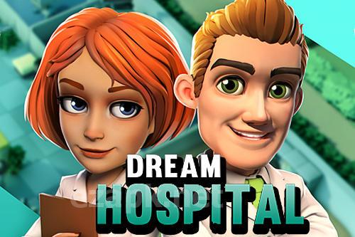 Dream hospital: Health care manager simulator