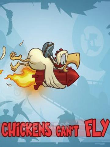 Chickens Can’t Fly