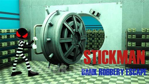 Stickman bank robbery escape