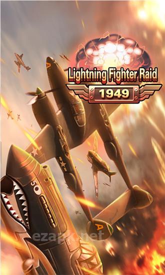 Lighting fighter raid: Air fighter war 1949