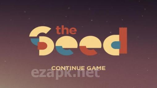 The Seed