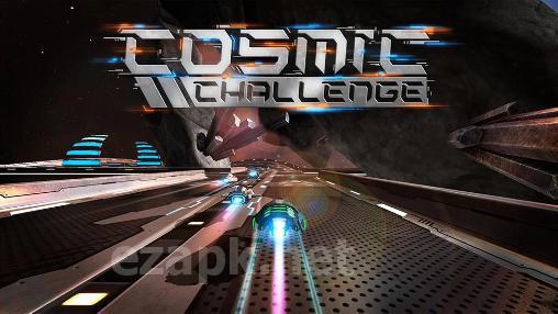 Cosmic challenge