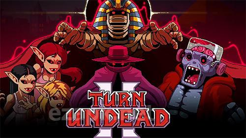 Turn undead 2: Monster hunter
