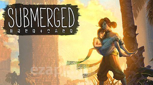 Submerged