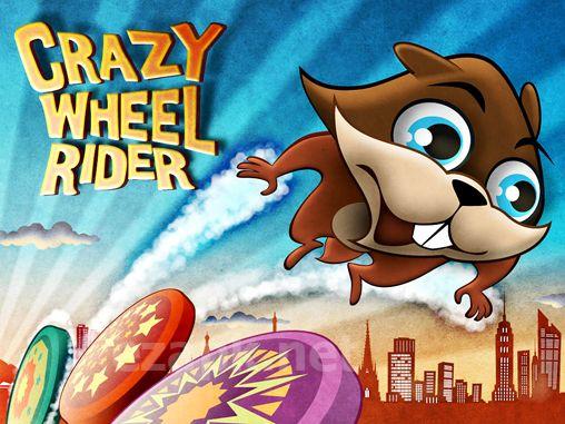 Crazy wheel rider