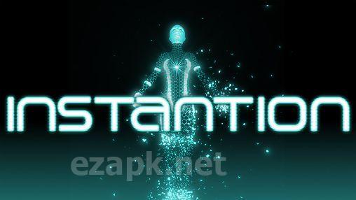 Instantion