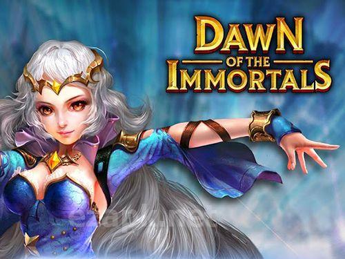 Dawn of the immortals