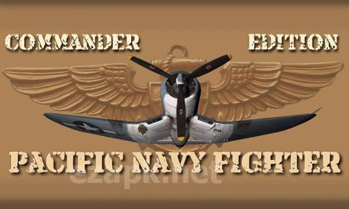 Pacific navy fighter: Commander edition