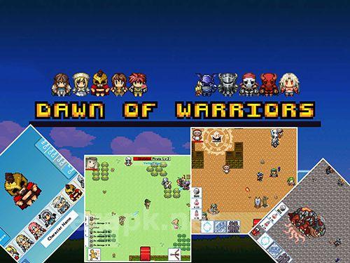 Dawn of warriors