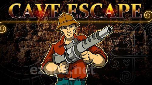 Cave escape