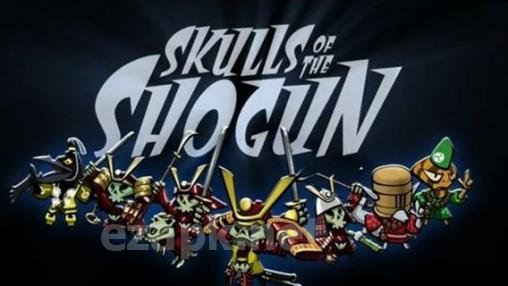 Skulls of the Shogun