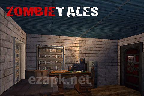 Zombie tales