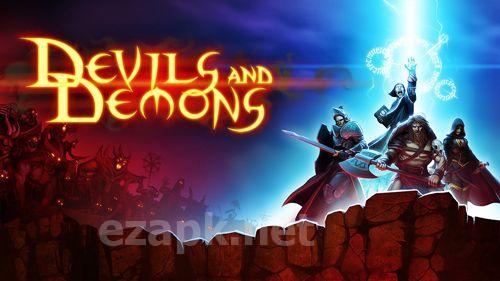 Devils & demons