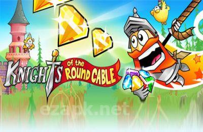 Knights of the Round Cable