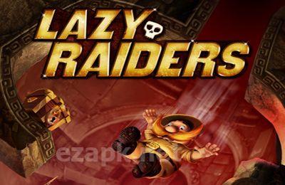 Lazy Raiders