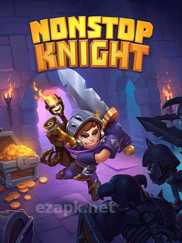 Nonstop knight