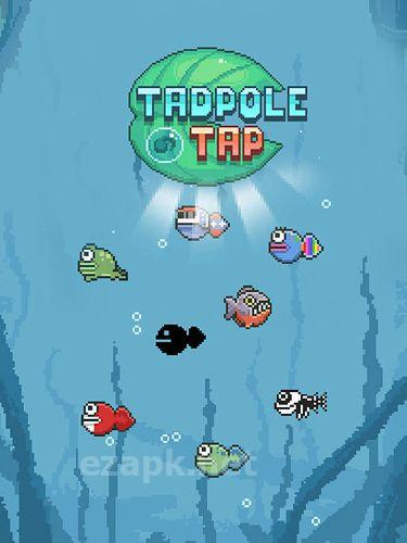 Tadpole tap