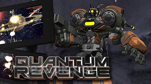 Quantum revenge
