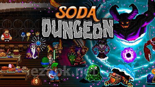 Soda dungeon