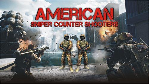 American sniper: Counter shooters