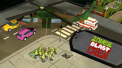 Zombie blast crew