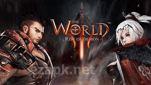The world 3: Rise of demon
